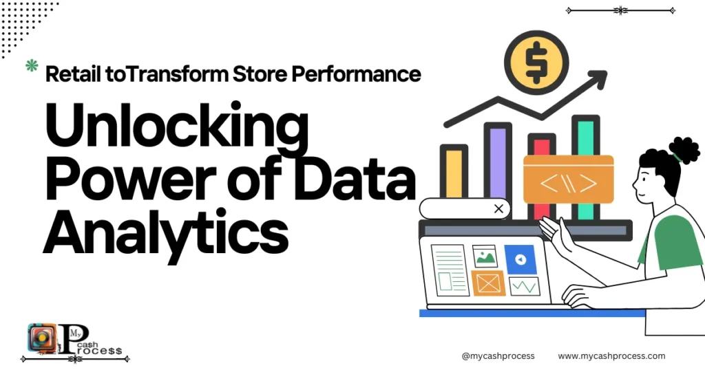 Unlocking the power of data analytics for retail to transform store performance