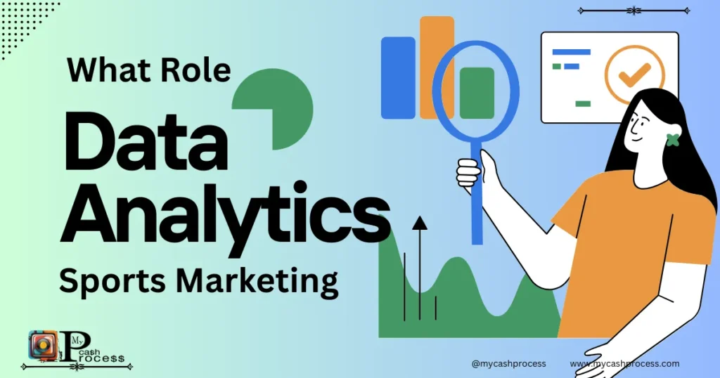 Unlocking the competitive edge: What Role do Data Analytics play in modern sports marketing.