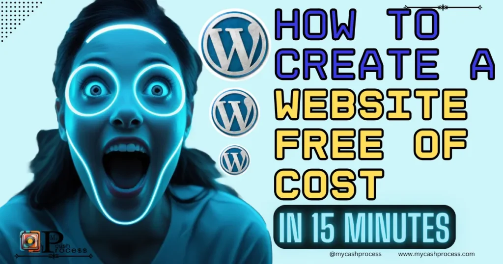 How to Create a Website Free of Cost in 15 Minutes Tutorial for Beginners