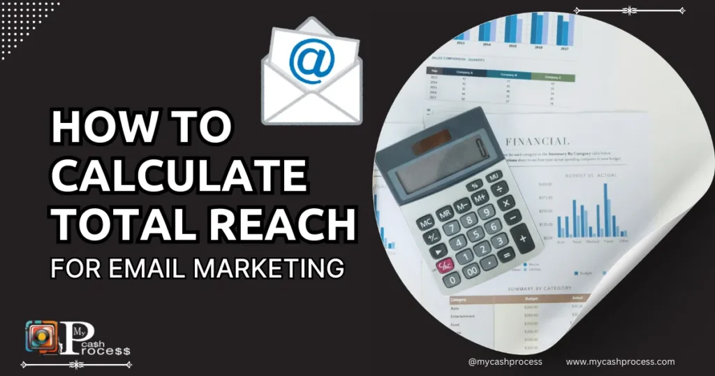 How to calculate total reach for email marketing