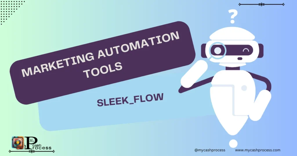 Marketing Automation Tools Sleek_flow for transforming your strategy