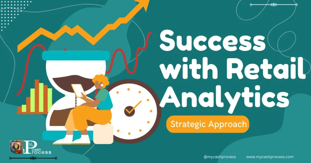 Retail Analytics to Optimize Business Growth