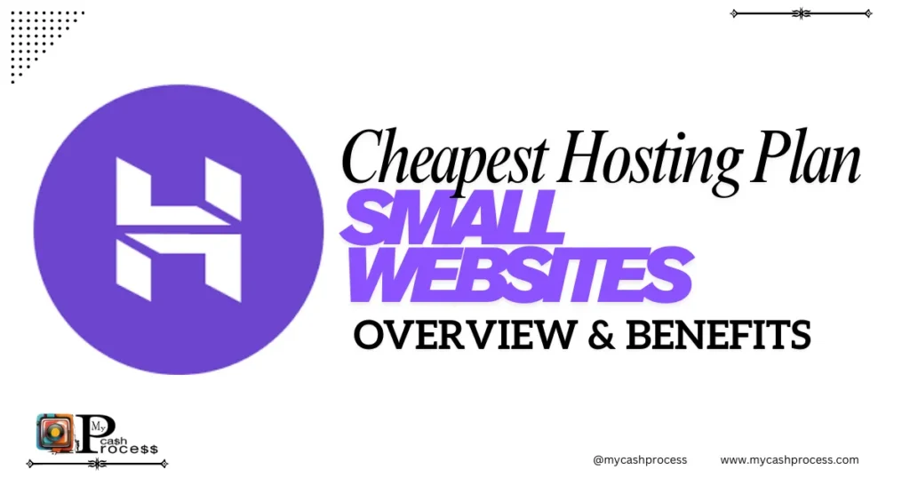 Hostinger cheapest hosting plan for small websites showing affordable and reliable hosting features