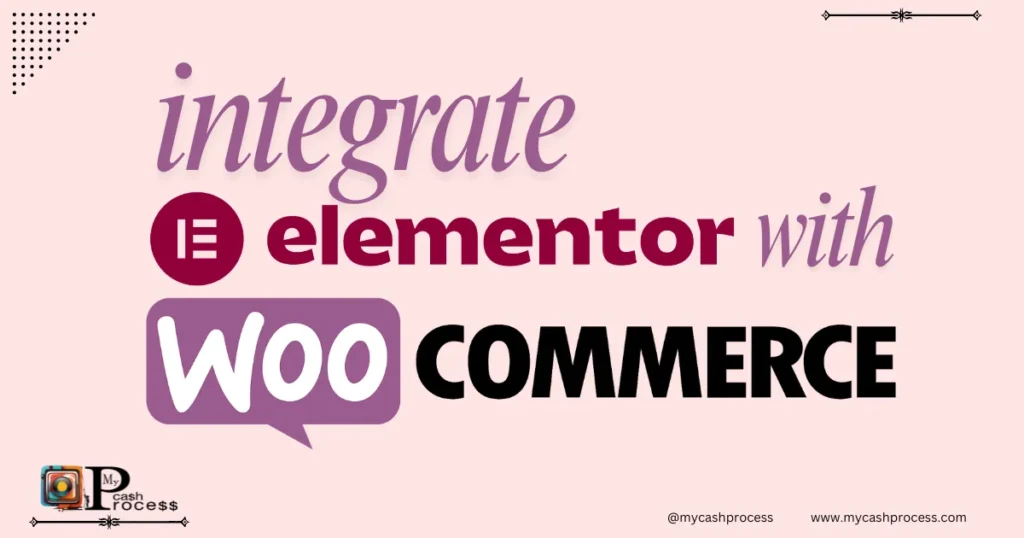How to integrate Elementor with WooCommerce store for professional eCommerce design